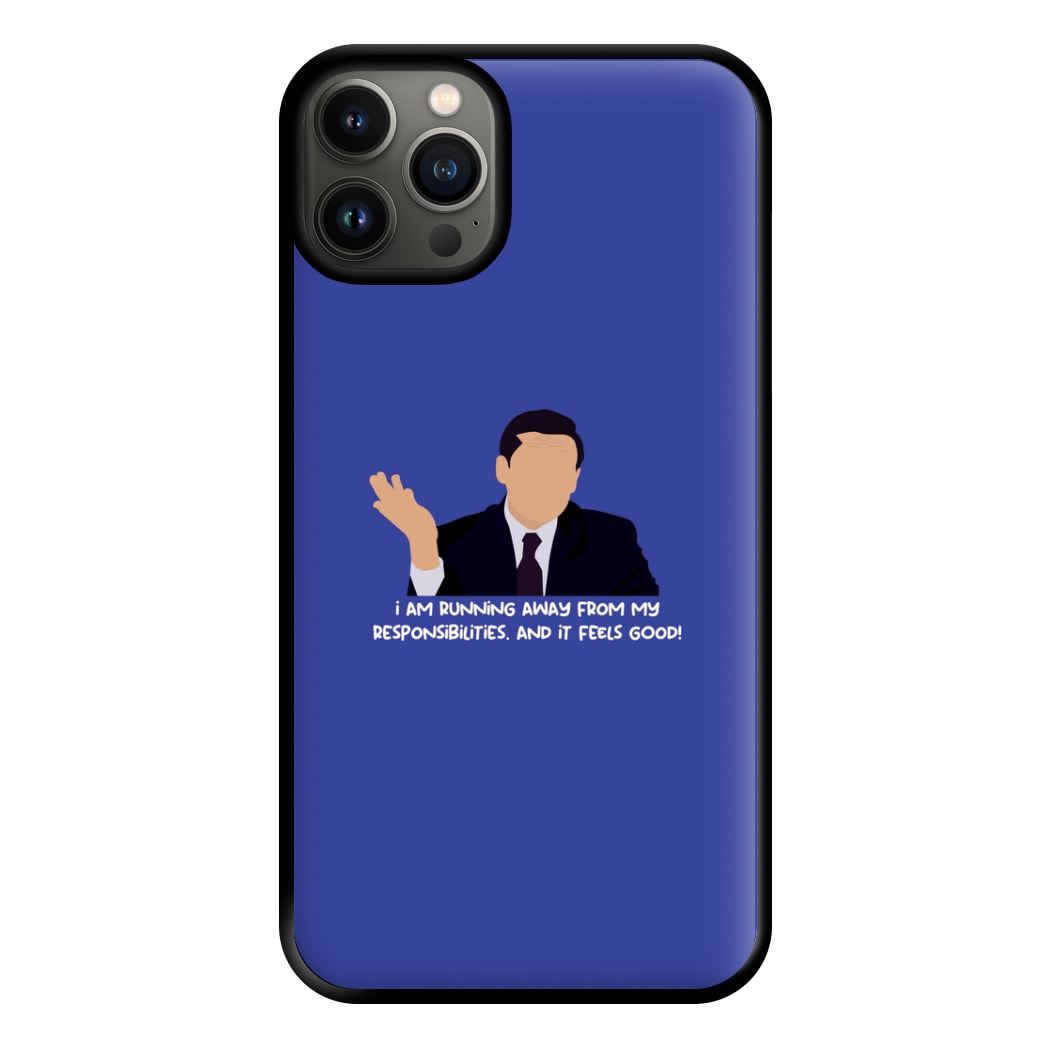 I Am Running Away From My Responsibilities Phone Case for iPhone 13