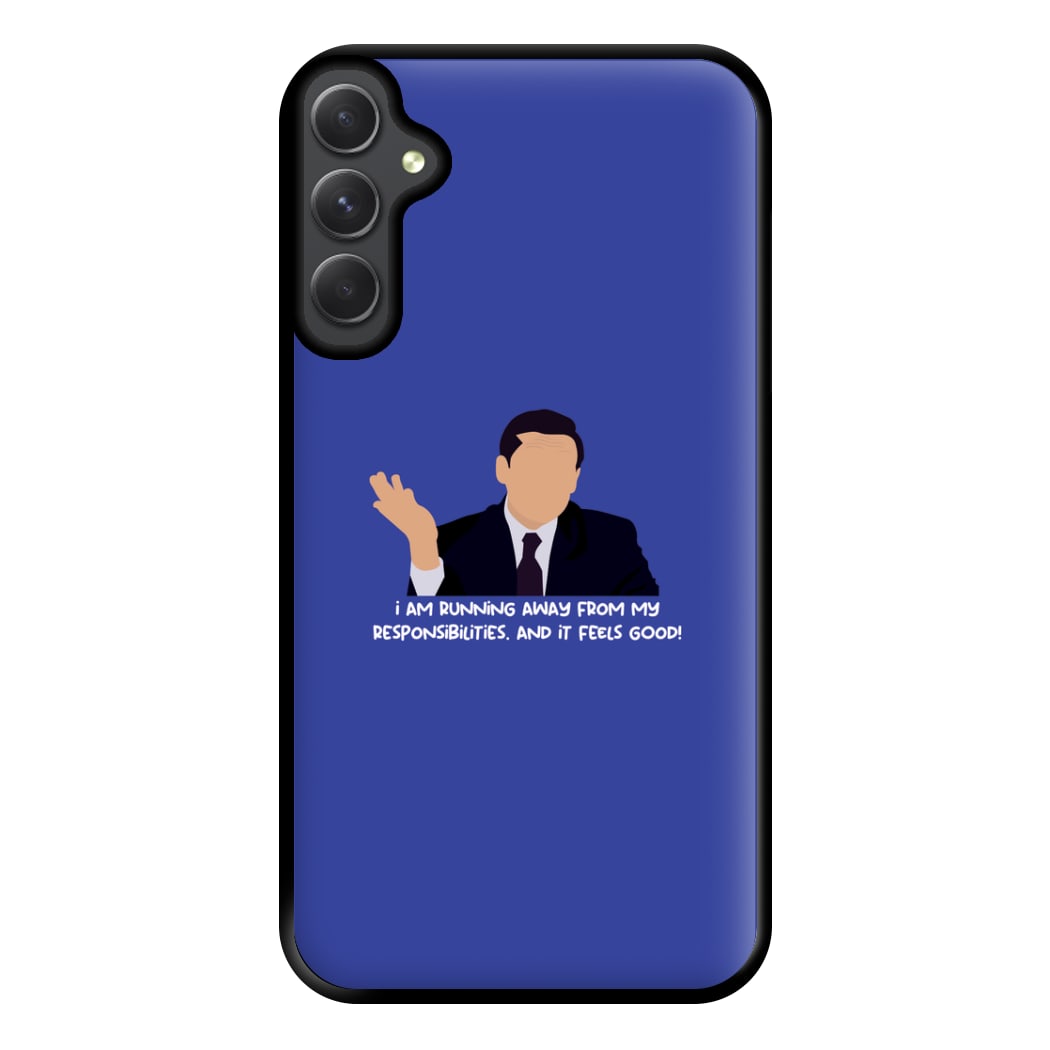 I Am Running Away From My Responsibilities Phone Case for Galaxy A34