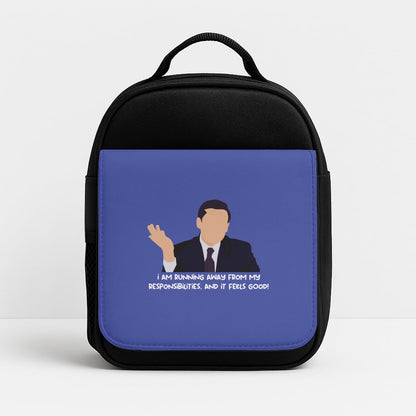 I Am Running Away From My Responsibilities Insulated Lunchbox