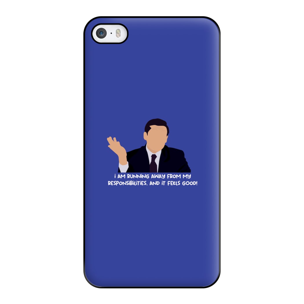 I Am Running Away From My Responsibilities Phone Case for iPhone 5 / 5s / SE 2016