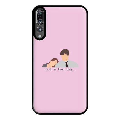 Not A Bad Day Phone Case for Huawei P20 Pro