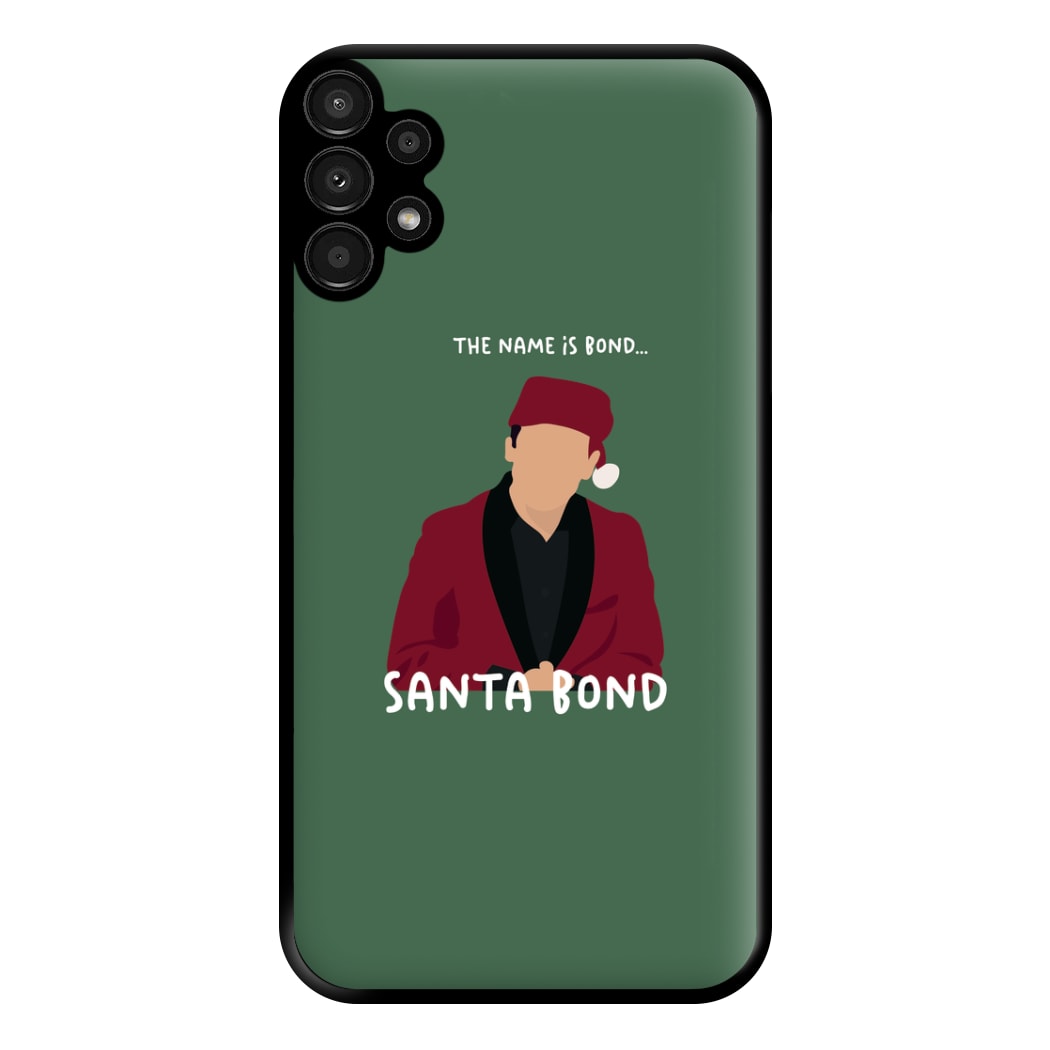 Santa Bond Phone Case for Galaxy A13