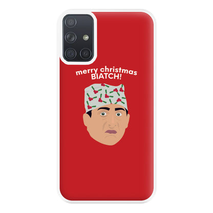 Merry Christmas Biatch Phone Case for Galaxy A71