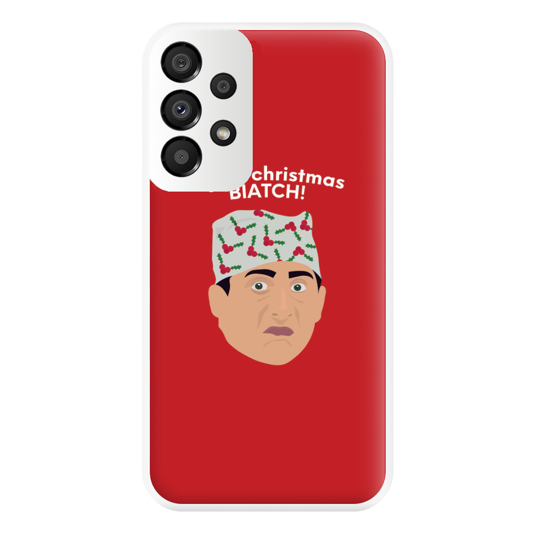 Merry Christmas Biatch Phone Case for Galaxy A33