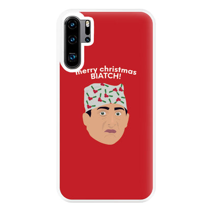 Merry Christmas Biatch Phone Case for Huawei P30 Pro