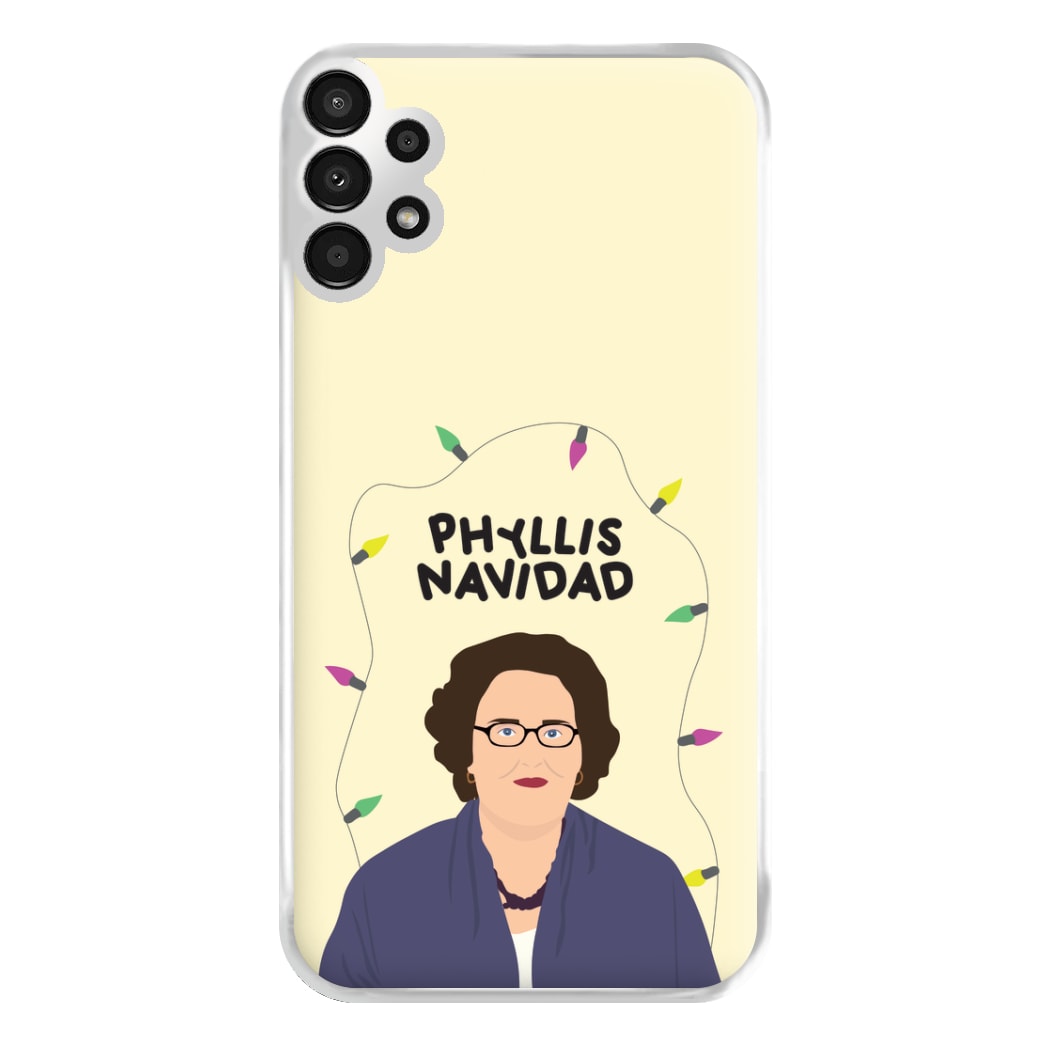 Phyllis Navidad Phone Case for Galaxy A13