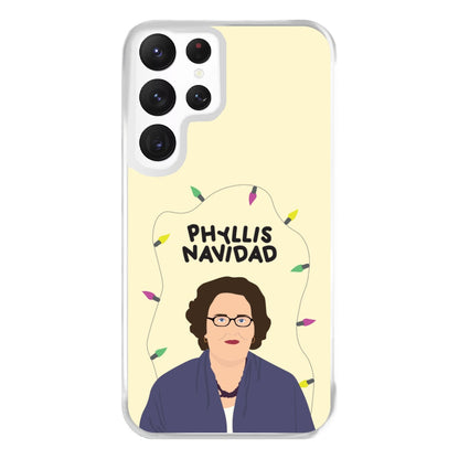 Phyllis Navidad Phone Case for Galaxy S22 Ultra