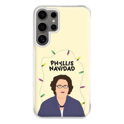 Phyllis Navidad Phone Case for Galaxy S24 Ultra