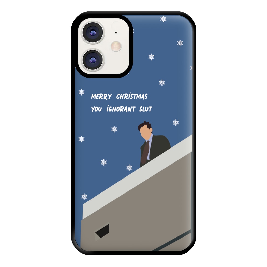 Merry Christmas You Ignorant Slut Phone Case for iPhone 11