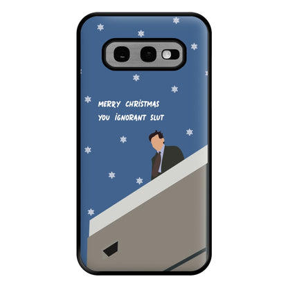 Merry Christmas You Ignorant Slut Phone Case for Galaxy S10e