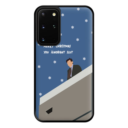 Merry Christmas You Ignorant Slut Phone Case for Galaxy S20 Plus