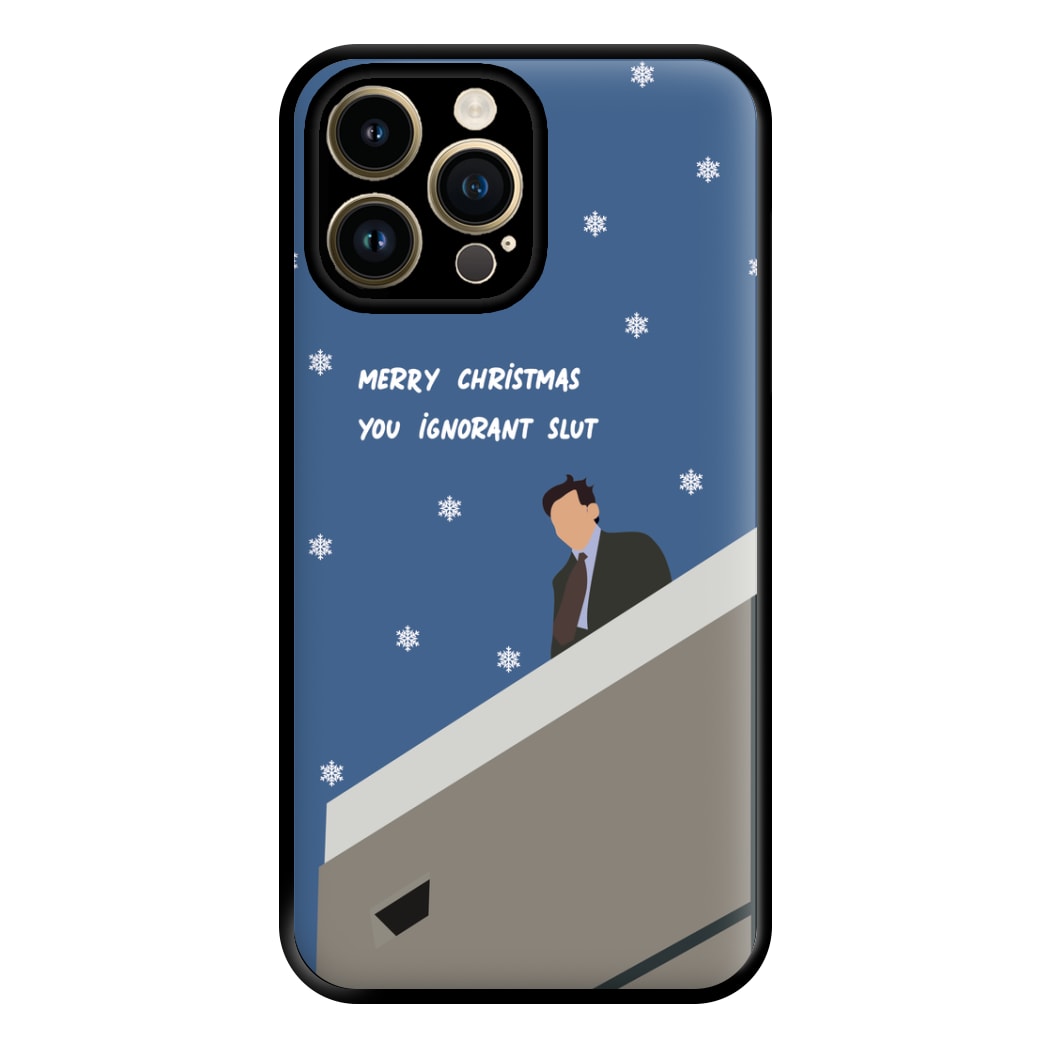 Merry Christmas You Ignorant Slut Phone Case for iPhone 14 Pro Max