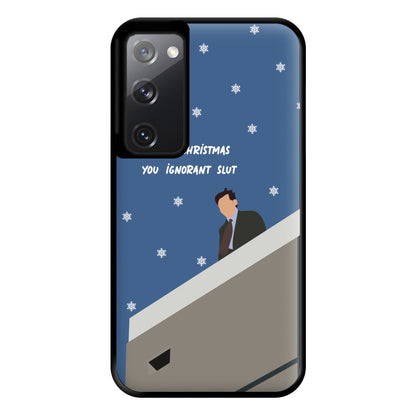 Merry Christmas You Ignorant Slut Phone Case for Galaxy S20FE