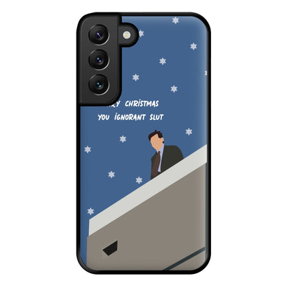 Merry Christmas You Ignorant Slut Phone Case for Galaxy S22 Plus