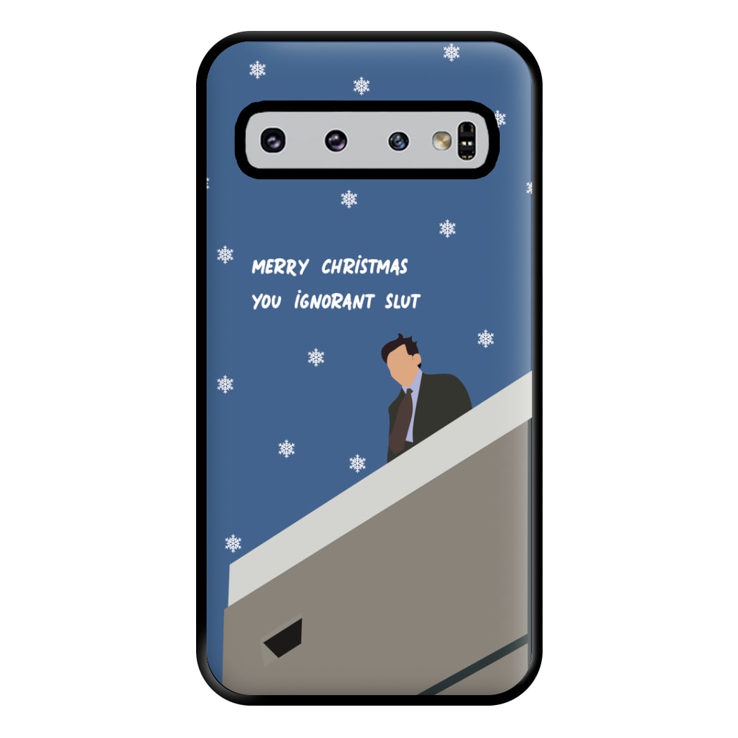 Merry Christmas You Ignorant Slut Phone Case for Galaxy S10 Plus