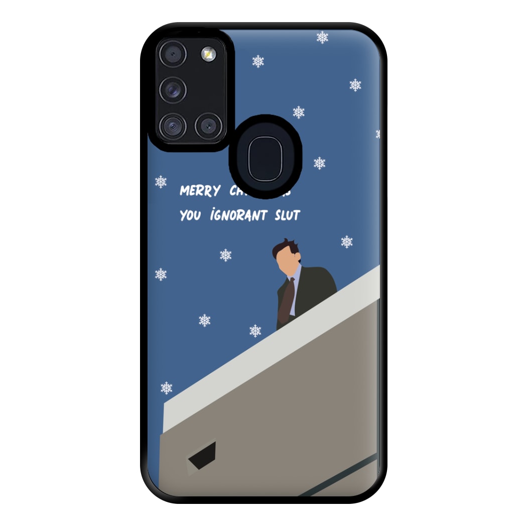 Merry Christmas You Ignorant Slut Phone Case for Galaxy A21s