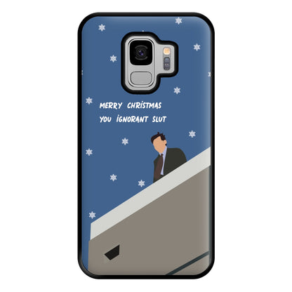 Merry Christmas You Ignorant Slut Phone Case for Galaxy S9 Plus