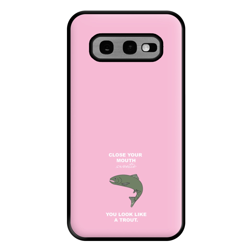 Close Your Mouth Phone Case for Galaxy S10e