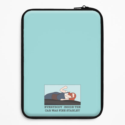 Everybody Inside The Car Was Fine Stanley Universal Laptop Sleeve