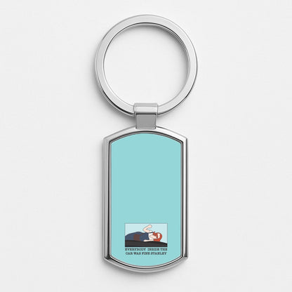Everybody Inside The Car Was Fine Stanley Silver Keyring