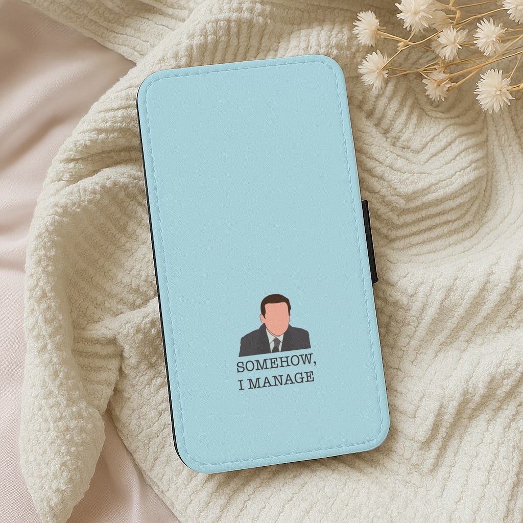 Somehow, I Manage Wallet Phone Case