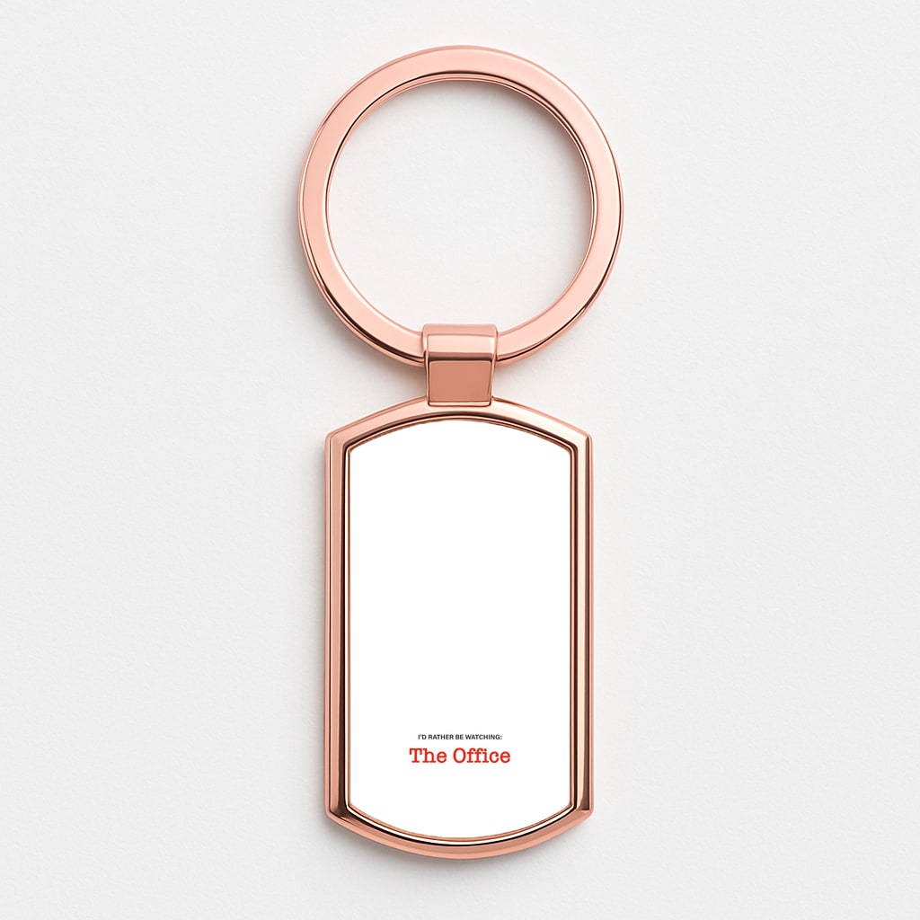I'd Rather Be Watching The Office Rose Gold Keyring