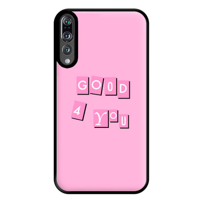 Well Good For You - Olivia Phone Case for Huawei P20 Pro