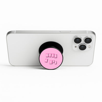 Well Good For You - Olivia Phone Stand
