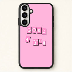 Well Good For You - Olivia Phone Case for Galaxy S26