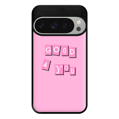 Well Good For You - Olivia Phone Case for Google Pixel 9 Pro XL