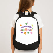 Maybe I'm Too Emotional Backpack 3