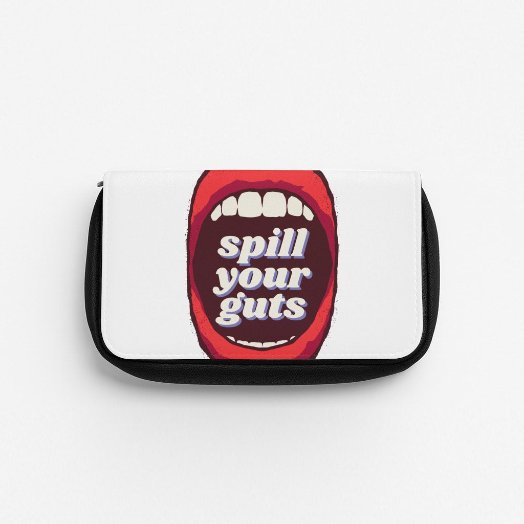 Spill Your Guts Pencil Case