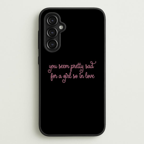 Pretty Sad - Olivia Rodrigo Phone Case - Galaxy A14 / Standard