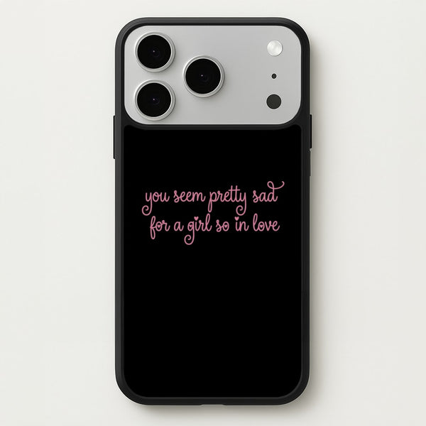 Pretty Sad - Olivia Rodrigo Phone Case - iPhone 17 Pro / Standard