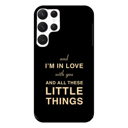 Little Things Phone Case for Galaxy S22 Ultra