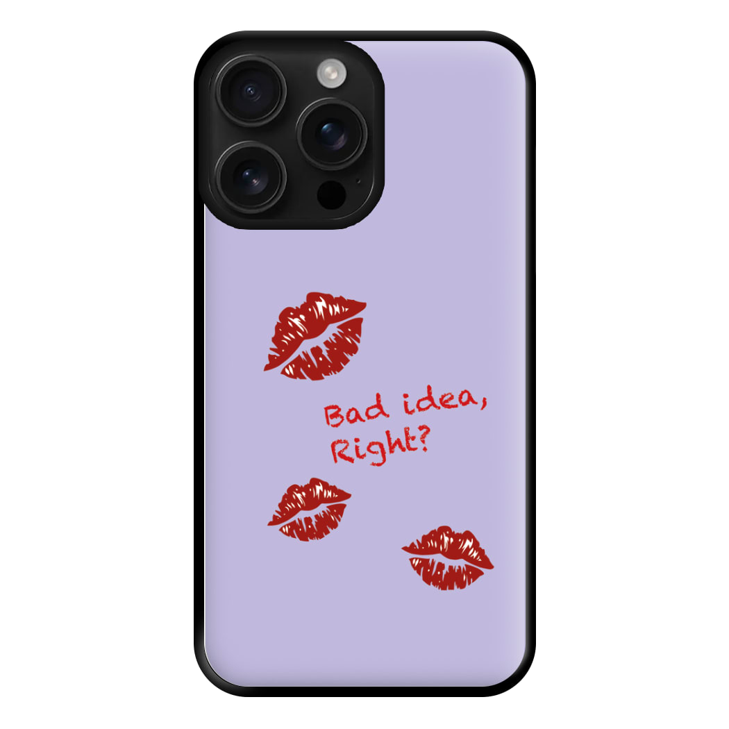 Bad Idea, Right? - Olivia Phone Case for iPhone 16 Pro Max