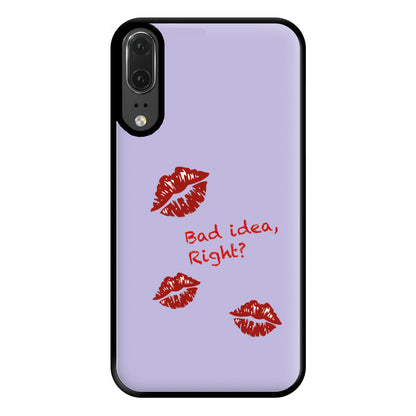 Bad Idea, Right? - Olivia Phone Case for Huawei P20