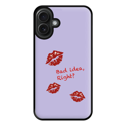 Bad Idea, Right? - Olivia Phone Case for iPhone 16 Plus