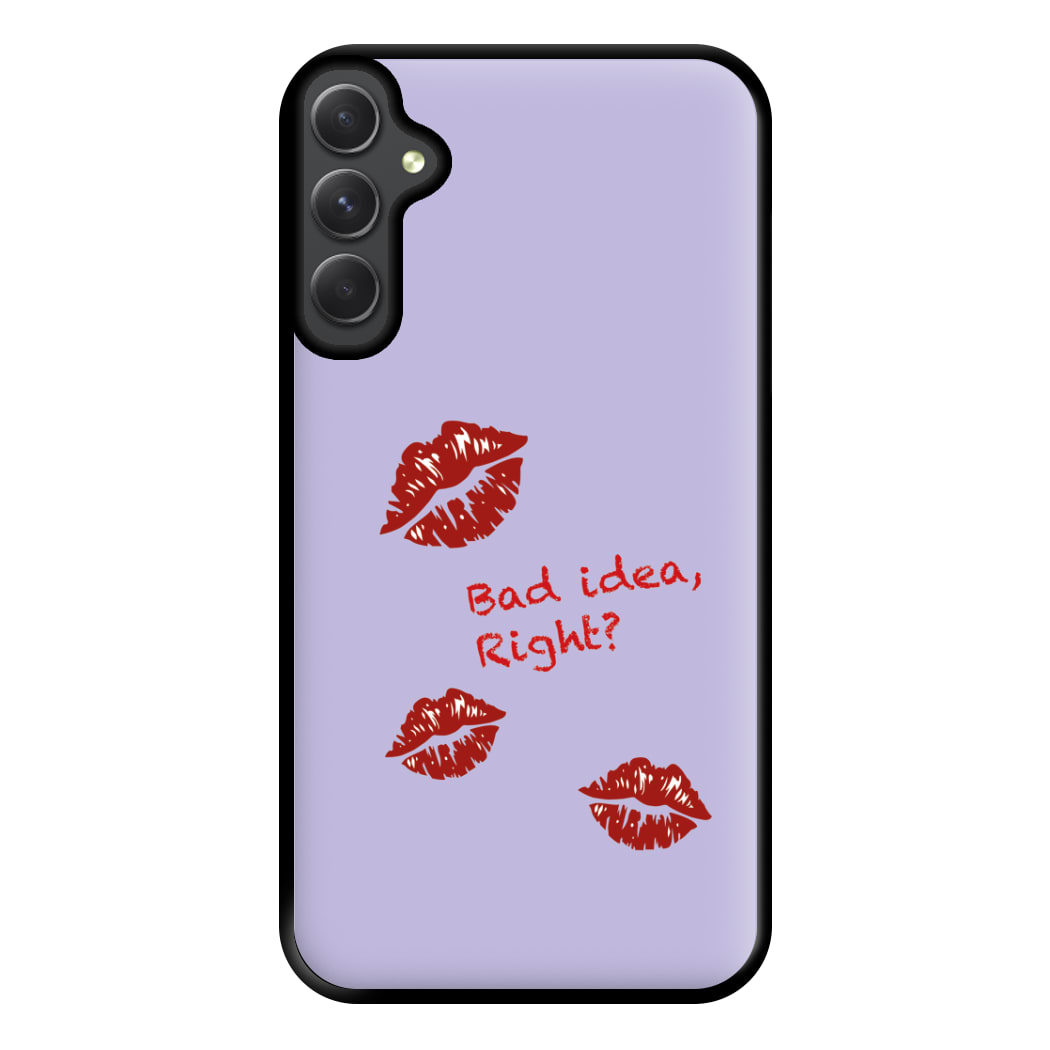 Bad Idea, Right? - Olivia Phone Case for Galaxy A34