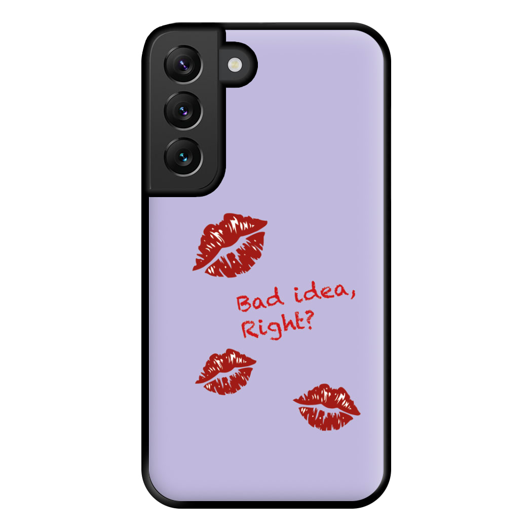 Bad Idea, Right? - Olivia Phone Case for Galaxy S22 Plus