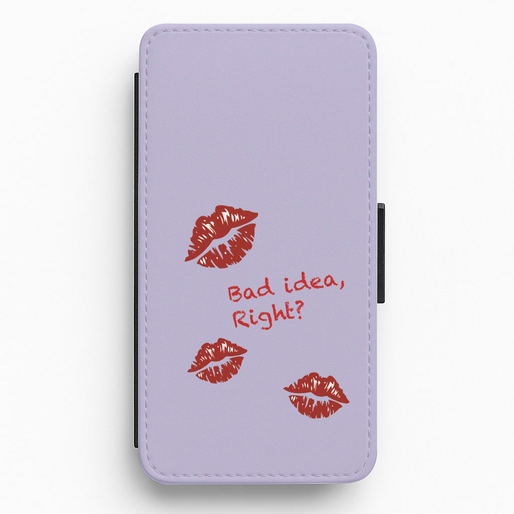 Bad Idea, Right? - Olivia Flip / Wallet Phone Case