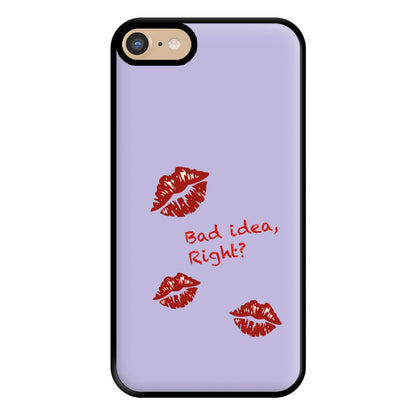 Bad Idea, Right? - Olivia Phone Case for iPhone 6 / 7 / 8 / SE