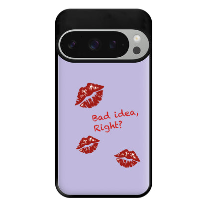 Bad Idea, Right? - Olivia Phone Case for Google Pixel 9 Pro XL