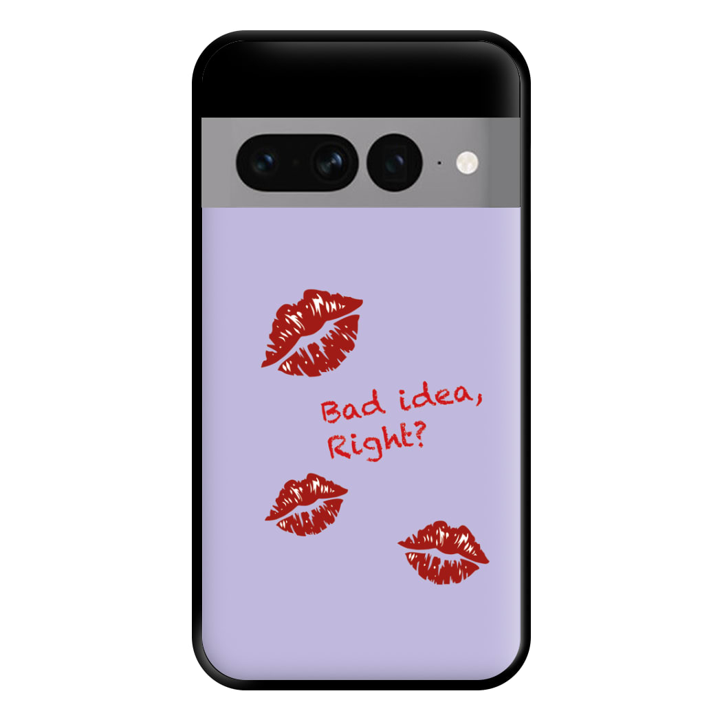 Bad Idea, Right? - Olivia Phone Case for Google Pixel 7 Pro