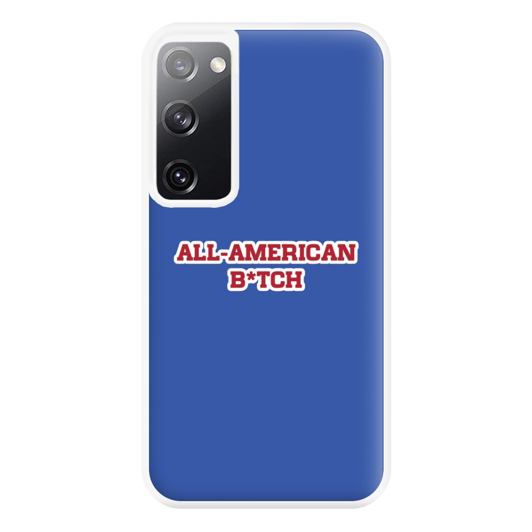 All American B*tch - Olivia Phone Case for Galaxy S20