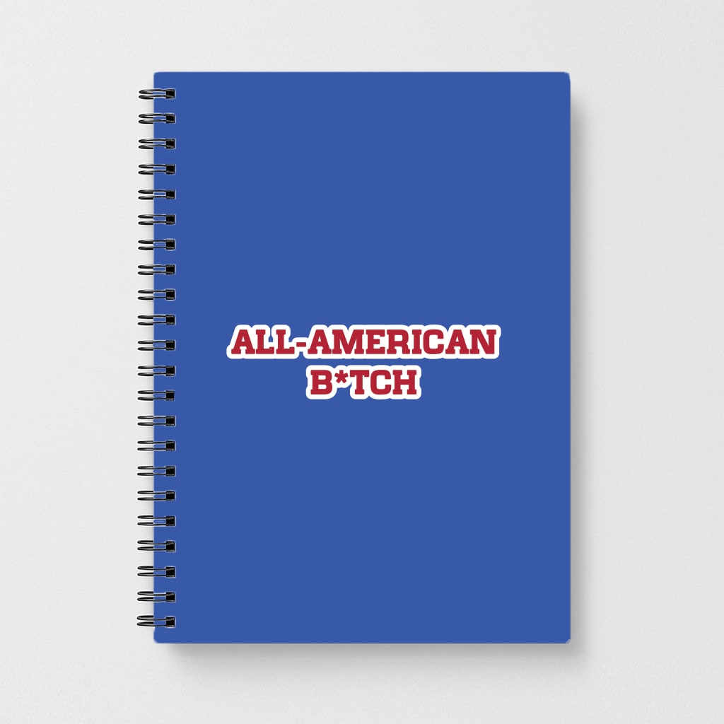 All American B*tch - Olivia Notebook
