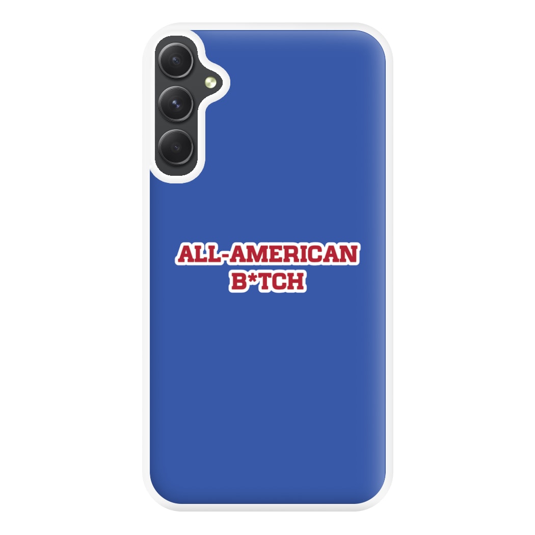 All American B*tch - Olivia Phone Case for Galaxy A34