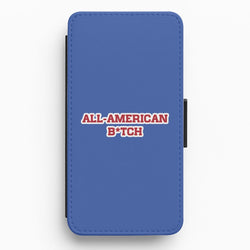 All American B*tch - Olivia Flip / Wallet Phone Case