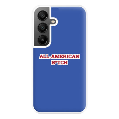 All American B*tch - Olivia Phone Case for Galaxy A55