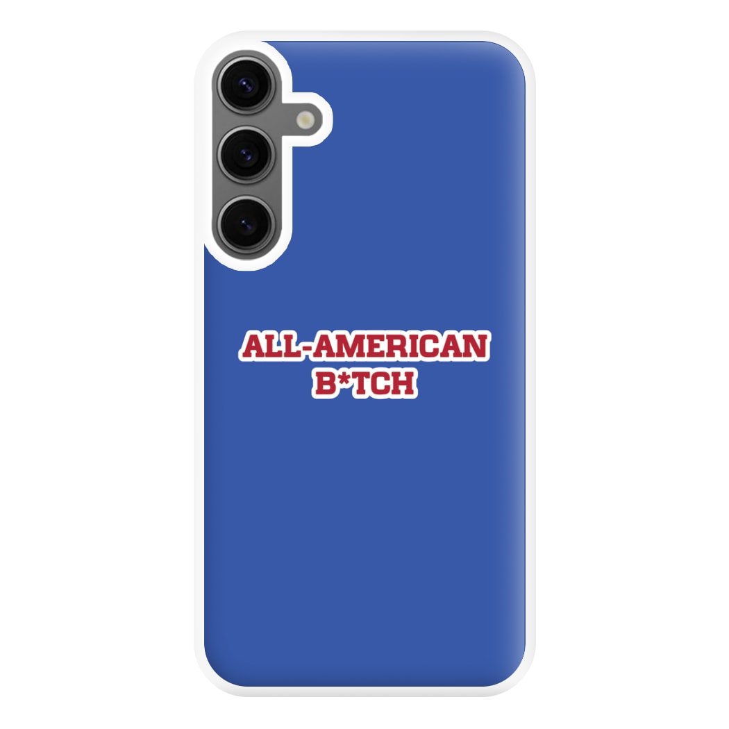 All American B*tch - Olivia Phone Case for Galaxy S24FE